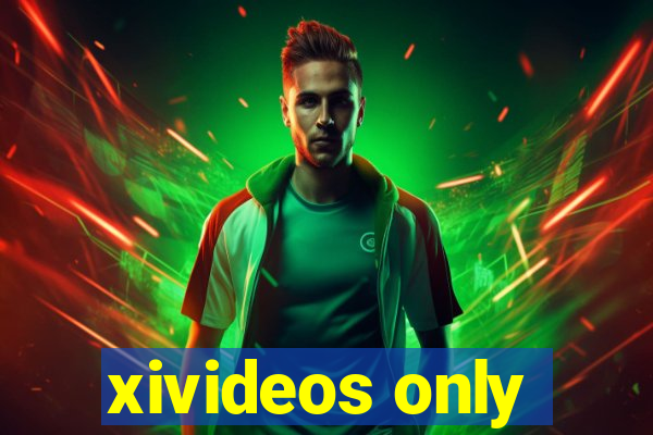 xivideos only